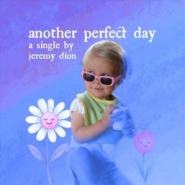 Cover art for Another Perfect Day